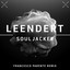 Souljacker - Francesco Parente Remix