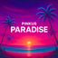 Paradise - Extended Mix