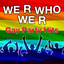 We R Who We R - Gay Party Hits cover