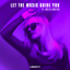 Let The Music Guide You artwork