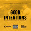 Good intentions