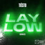 Lay Low (Maddix Remix) - Extended Mix