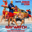 Baywatch (Music From The Motion Picture) cover