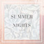 Summer Nights cover