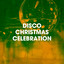 Disco Christmas Celebration cover