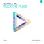 Rock the Place - Extended Mix
