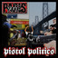 Pistol Politics (Radio Safe Version) cover