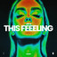 This Feeling - Extended Mix