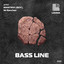 Bass Line - Extended Mix