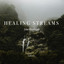 Healing Streams (meditation)