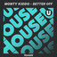 Better Off - Extended Mix