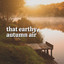 That Earthy, Autumn Air cover