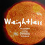Weightless