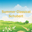 Summer Classical: Schubert cover