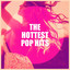The Hottest Pop Hits cover