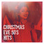 Christmas Eve 50's Hits cover