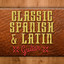 Classic Spanish & Latin Guitar cover