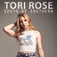 Tori Rose - South of Southern