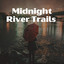Midnight River Trails cover
