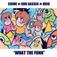 What The Funk artwork