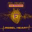 Feel Project, Meszca - Rebel Heart