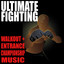 Ultimate Fighting Walkout & Entrance Championship Songs cover