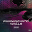 Running Into Walls cover