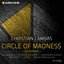 Circle Of Madness - Manuel Maga Remix