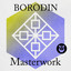 Borodin - Masterwork cover
