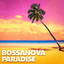 Bossanova Paradise cover