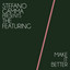 Stefano Gamma, The Featuring — Make It Better cover art