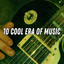 10 Cool Era Of Music cover