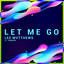 Let Me Go artwork