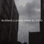 Buenas Lluvias Para El Oído cover