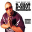 The Best of D-Shot: Yesterday, Today, &Tomorrow cover