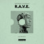 R.A.V.E. - Extended Mix