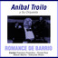 Orquesta Anibal Troilo - Tres amigos - Alberto Marino