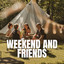 Weekend and Friends cover
