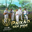 Irmãos Verdades (2026) - Paixão Sem Fim