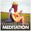 Classical Guitar Meditation cover