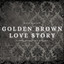 Golden brown x Love Story - Orchestral Arrangement