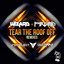 Tear the Roof Off - UFO Project Remix