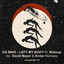 Left My Body (feat. Biishop) - David Mayer Remix