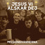 JESUS VI ÄLSKAR DEJ