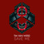 Tim van Werd - Save Me