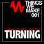 Turning - Main Mix