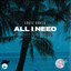 All I Need cover