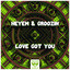 Love Got You - Extended Mix