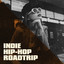 Indie Hip-Hop Roadtrip cover