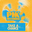 TAKE A CHANCE